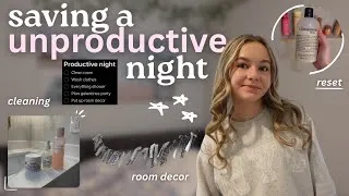 Thumbnail: saving a unproductive night || resetting, cleaning, decorating, planning + more 
