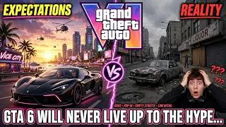 Thumbnail: GTA VI Will NEVER Live Up to the Hype... 😳