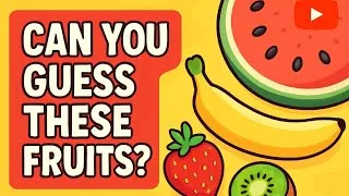 Thumbnail: Fruit Names In English 🍓🍒🍉🥭🍌