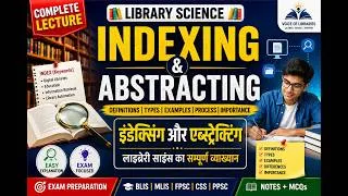 Thumbnail: Library Science Lecture: Indexing & Abstracting Explained | BLIS, FPSC, CSS