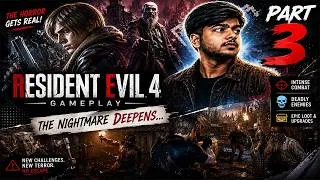 Thumbnail: RESIDENT EVIL 4 Gameplay Part 3 | The Nightmare Gets Worse 😱 Hindi