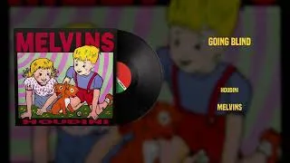 Thumbnail: Melvins - Going Blind (Vinyl Visualizer)