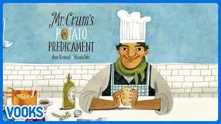 Thumbnail: Mr. Crums Potato Predicament! | Read Aloud Kids Book | Vooks Narrated Storybooks
