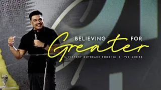 Thumbnail: “Believing For Greater” | Pastor Israel Tavor | FWD Series