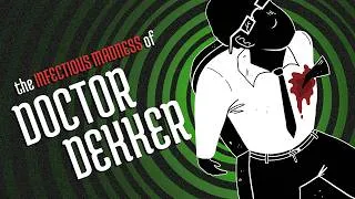 Thumbnail: Therapist Simulator | THE INFECTIOUS MADNESS OF DR. DEKKER | Full Playthrough