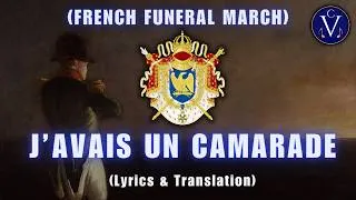 Thumbnail: "J'avais un camarade" (I Had a Comrade) | French Funeral Song | French & English Lyrics