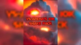 Thumbnail: Versus Arena's 10K Shake Pack