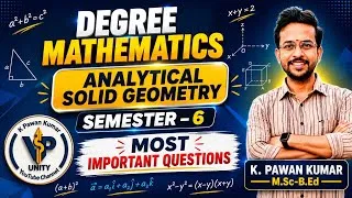 Thumbnail: ANALYTICAL SOLID GEOMETRY Semester-6 Important Questions|Degree Mathematics |Most Expected Questions