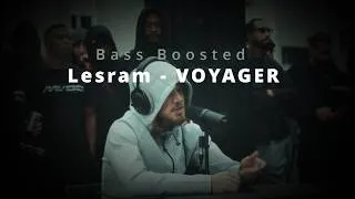 Thumbnail: Lesram - VOYAGER (Bass Boosted)
