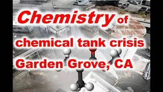 Thumbnail: Chemistry behind California chemical tank crisis