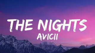 Thumbnail: Avicii - The Nights (Lyrics)