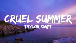 Thumbnail: Taylor Swift - Cruel Summer (Lyrics)