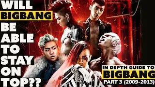 Thumbnail: In-depth guide to BIGBANG PART 3 (2009-2013) or  BIGBANG 1st BIG CRISIS and 1st WORLD TOUR.