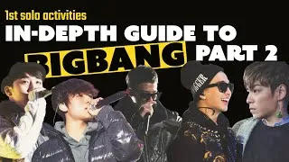 Thumbnail: In-depth guide to BIGBANG PART 2 |1st SOLO Promotions| 2008-2011 |