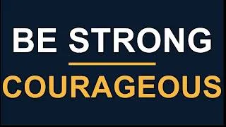 Thumbnail: The Power of Courage | How to Be Strong and Courageous | Victory Worship Center | Church in Staunton