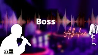 Thumbnail: Boss by Alkaline (Full Karaoke)