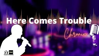 Thumbnail: Here Comes Trouble by Chronixx (Full Karaoke)