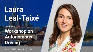 Thumbnail: [CVPR'25] Keynote - Laura Leal Taixe, NVIDIA
