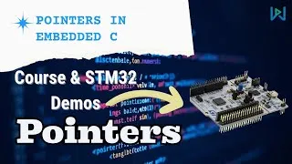 Thumbnail: Learn Pointers in C for Embedded Programming — Software + Hardware View