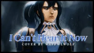 Thumbnail: I Can't Hear It Now (Arcane S2) - Cover by WaffwlWolf