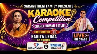 Thumbnail: KARAOKE COMPETITION CHAREI PHIMAN SETLIBI CONTESTANT NO 11 KABITA LEIMA KAKCHING