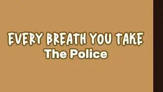 Thumbnail: Every Breath You Take - The Police (Lyrics)