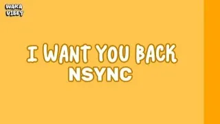 Thumbnail: I Want You Back - NSYNC (Lyrics)