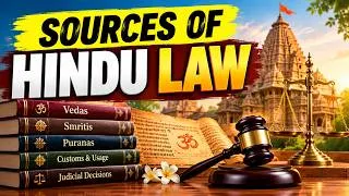 Thumbnail: Sources of Hindu Law Explained | Ancient & Modern Sources | Family Law