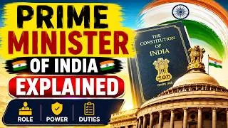 Thumbnail: Prime Minister of India | Role, Power & Duties | Constitutional Law