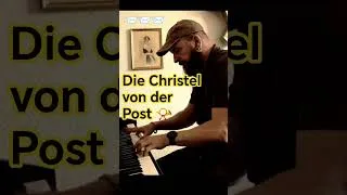 Thumbnail: "Die Christel von der Post" | Operetta at it's best 🎶🎶 #pianocover #operetta #viennesewaltz