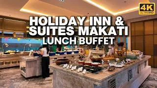 Thumbnail: Holiday Inn & Suites Makati - Flavors Restaurant | BUFFET TOUR  [4K UHD]