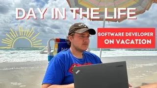 Thumbnail: Day in The Life of a Software Developer | On Vacation