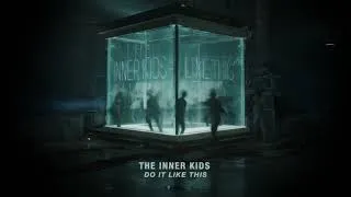 Thumbnail: The Inner Kids - Do It Like This