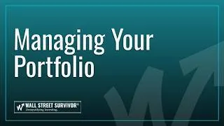 Thumbnail: Managing Your Portfolio on Wall Street Survivor