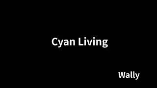 Thumbnail: Wally - Cyan Living