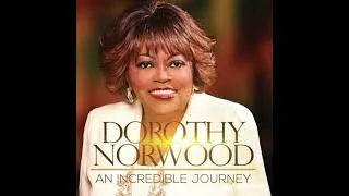 Thumbnail: Dorothy Norwood-Somehow I Made It 