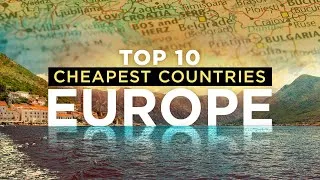Thumbnail: 10 Cheapest Countries in Europe - Budget Travel