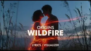Thumbnail: origins - wildfire (Lyrics / Visualizer)