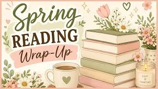 Thumbnail: The Best Books I Read This Spring | Spring Reading Wrap-Up 2026