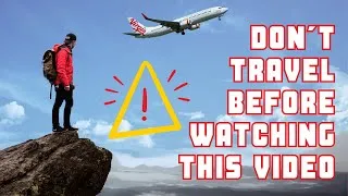 Thumbnail: Travel Tips: Everything YOU NEED TO KNOW BEFORE TRAVELING | 𝕎𝕒𝕟𝕕𝕖𝕣𝕝𝕦𝕤𝕥