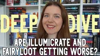 Thumbnail: Illumicrate and Fairyloot are getting worse?! I Tracked 100+ Book Box Picks So You Don't Have To