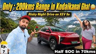 Thumbnail: Ep. 7 | SCARY RANGE DROP In KODAIKANAL GHAT | Only 200kms Range on XEV 9e | EV Owners BEWARE !!!