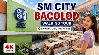 Thumbnail: SM City Bacolod 🇵🇭 | What’s Inside? Bacolod City Philippines 4K Walking Tour