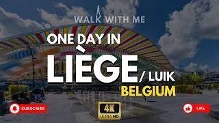 Thumbnail: LIÈGE in one day 🇧🇪 | Belgium's Rebel City of Steel, Stairs & Riverside Charm /walking tour 4K