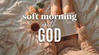 Thumbnail: Soft Morning Worship Songs 🌿 Acoustic Indie Folk Worship to Start Your Day with God