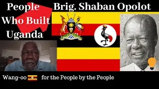 Thumbnail: 🛑Wang-oo Uganda Ep. 185: Shaban Opolot The First Commander And Chief Of Staff Uganda Army