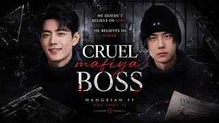 Thumbnail: Cruel mafiya boss #wangxianfanfictionhindiexplaind #wangxianff 