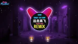 Thumbnail: 远走高飞 (DJ旋律版2026) Cao Chạy Xa Bay (Remix TikTok) Electro Mix国语男