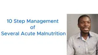 Thumbnail: 10 steps in the management of severe acute malnutrition
