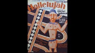 Thumbnail: Harry Richman - Hallelujah 1927 (Frank Black on Piano) (Vincent Youmans)
